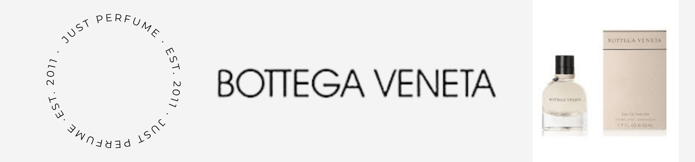Bottega Veneta - Just Perfume