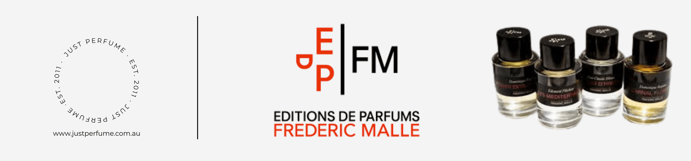 Frederic Malle - Just Perfume